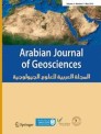 Arabian Journal of Geosciences