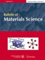 Bulletin of Materials Science