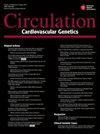 Circulation-Cardiovascular Genetics