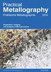 Praktische Metallographie-Practical Metallography