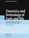 Chem. Technol. Fuels Oils