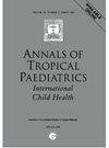 Annals of Tropical Paediatrics