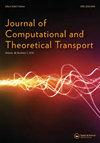 Journal of Computational and Theoretical Transport