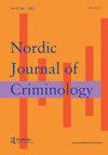 Nordic Journal of Criminology