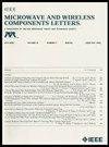 IEEE Microwave and Wireless Components Letters