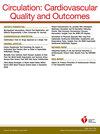 Circulation. Cardiovascular Quality and Outcomes