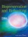 Biopreserv. Biobanking