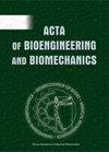 Acta of bioengineering and biomechanics