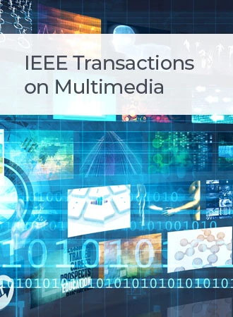 IEEE Trans. Multimedia