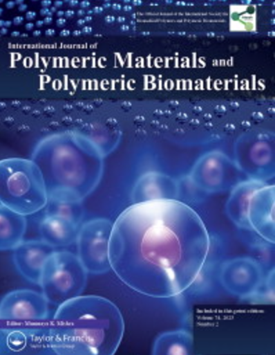 International Journal of Polymeric Materials and Polymeric Biomaterials